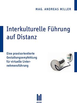 Interkulturelle Führung auf Distanz