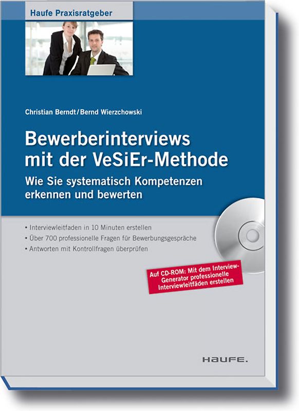 Bewerberinterviews mit der VeSiEr-Methode