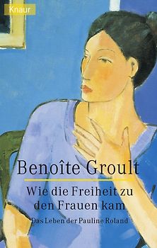 Wie die Freiheit zu den Frauen kam