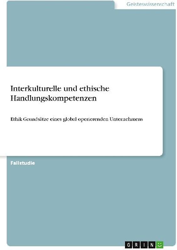 Interkulturelle und ethische Handlungskompetenzen