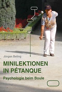 Minilektionen in Pétanque