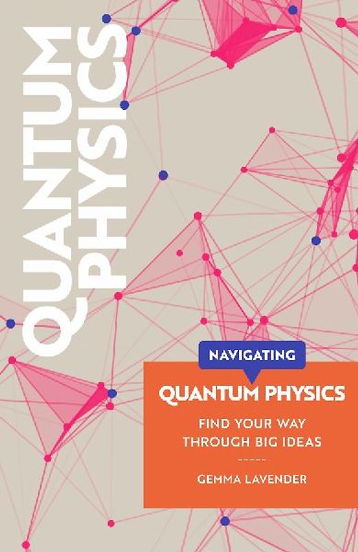 Navigating: Quantum Physics