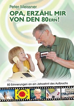 Opa, erzähl mir von den 80ern!