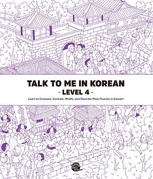 Talk To Me In Korean - Level 4