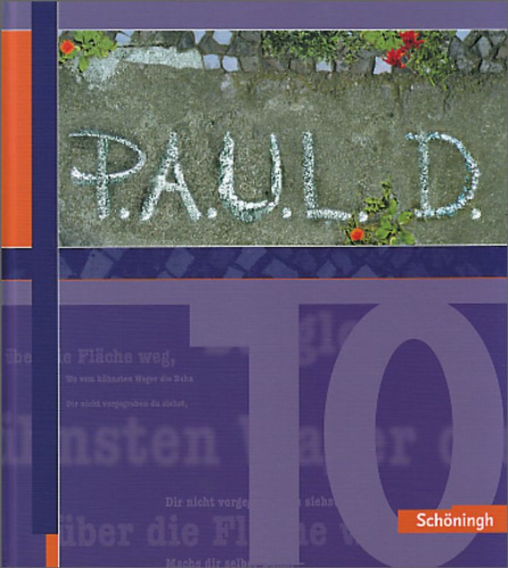 P.A.U.L. D. - Persönliches Arbeits- und Lesebuch Deutsch - Für Gymnasien und Gesamtschulen - Stammausgabe