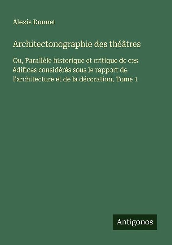 Architectonographie des théâtres