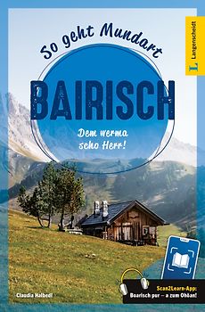 Langenscheidt So geht Mundart Bairisch