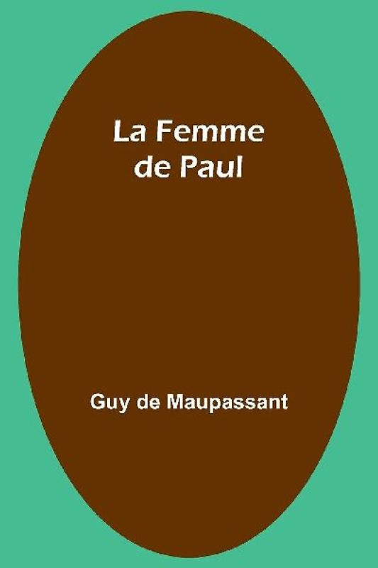 La Femme de Paul