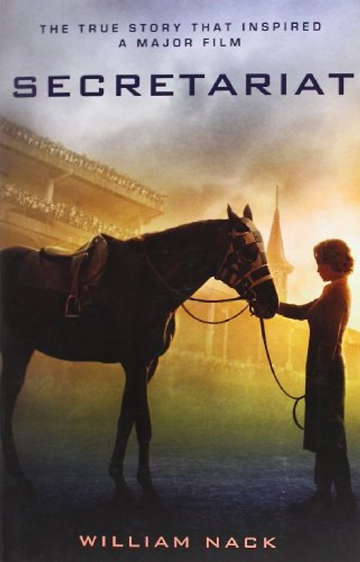 Secretariat - William Nack
