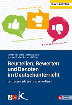 Beurteilen, Bewerten und Benoten im Deutschunterricht