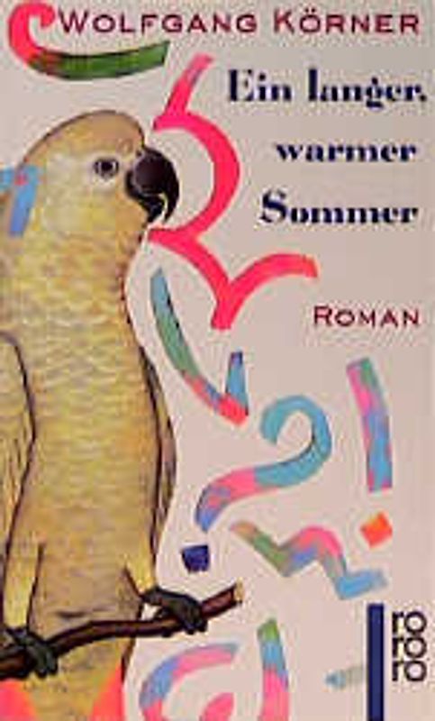 Ein langer, warmer Sommer