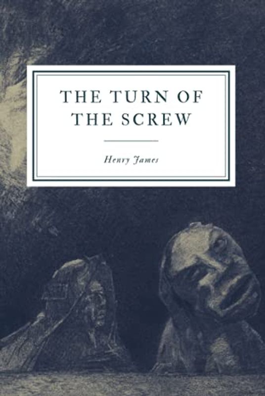 The Turn of the Screw