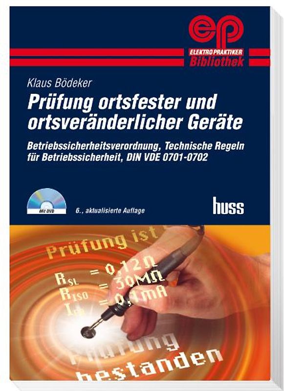 Prüfung ortsfester und ortsveränderlicher Geräte