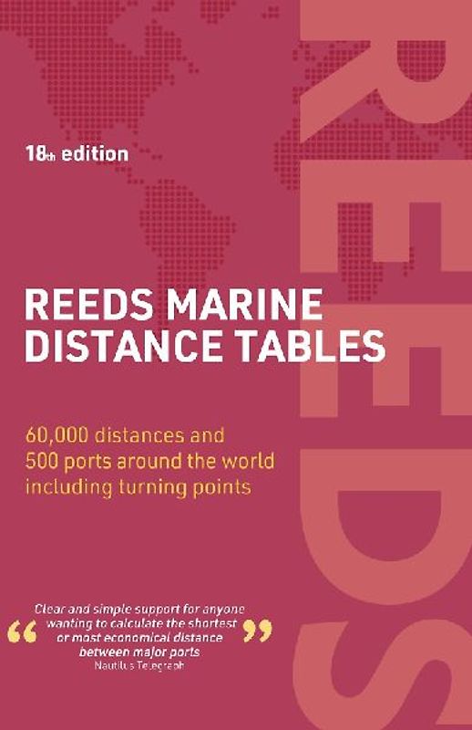 Reeds Marine Distance Tables 18th Edition