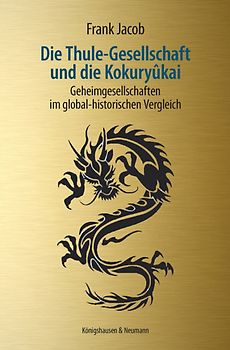 Die Thule-Gesellschaft und die Kokuryûkai