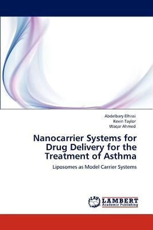 Nanocarrier Systems for Drug Delivery for the Treatment of Asthma