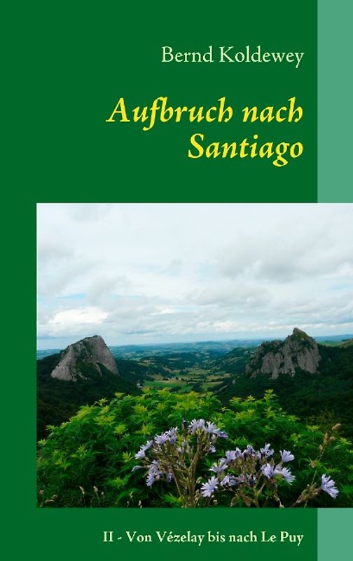 Aufbruch nach Santiago