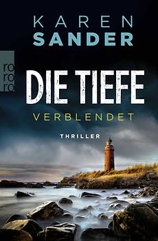 Die Tiefe: Verblendet