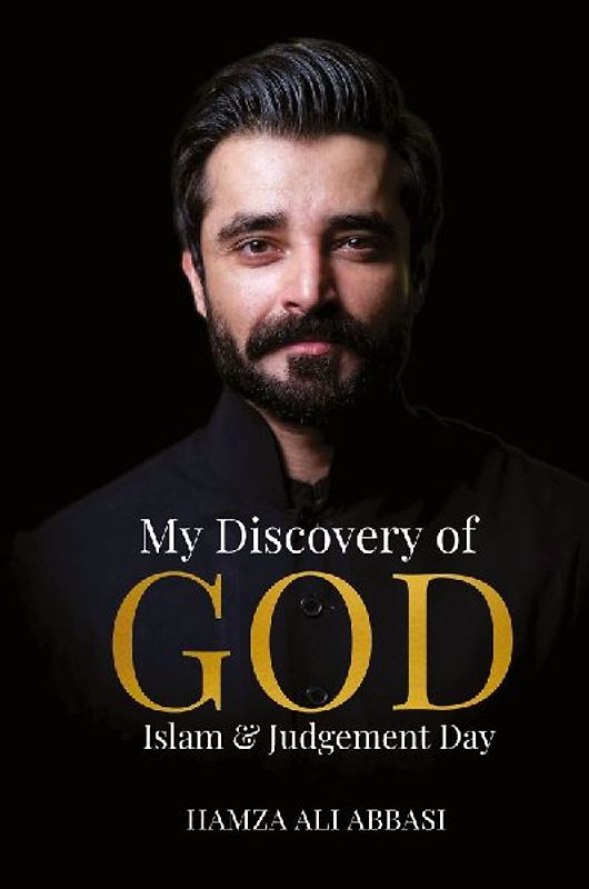 My Discovery of God, Islam & Judgment Day