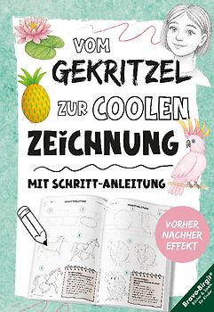 Zeichnen lernen mit Vorher-Nachher-Effekt für Kinder ab 9 Jahren