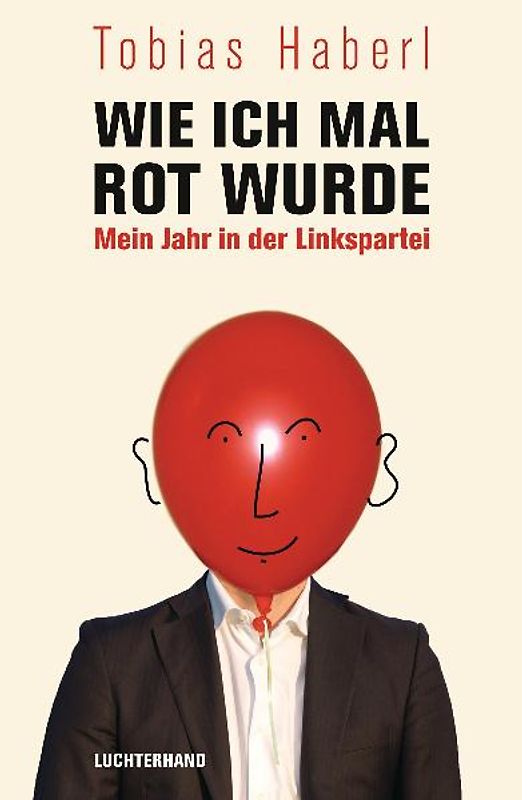 Wie ich mal rot wurde