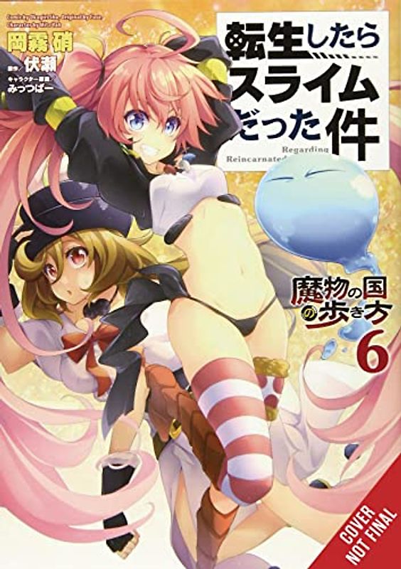 That Time I Got Reincarnated as a Slime, Vol. 6 (manga): The Ways of the Monster Nation