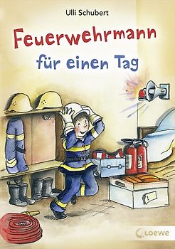Feuerwehrmann für einen Tag