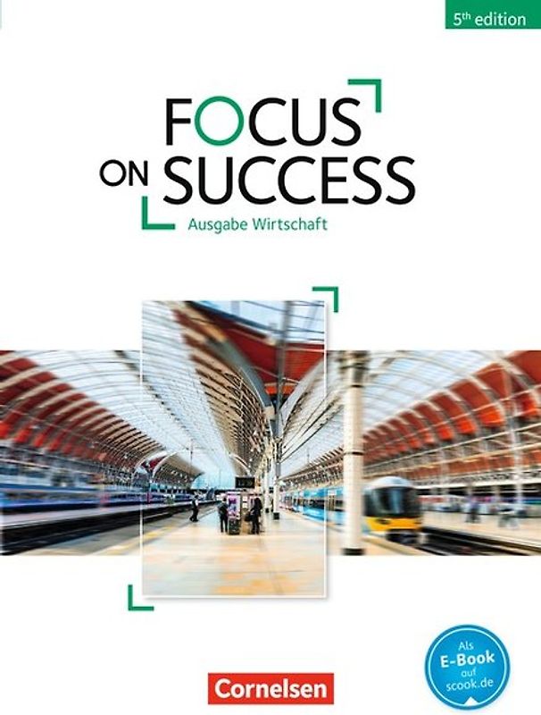 Focus on Success - 5th Edition - Wirtschaft - B1/B2