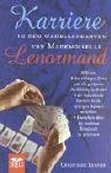 Karriere in den Wahrsagekarten von Mademoiselle Lenormand