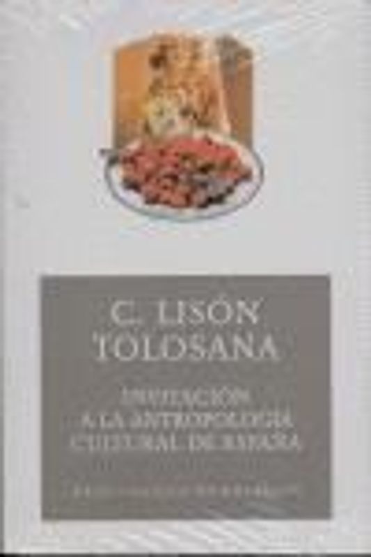 Invitación a la antropología cultural de España