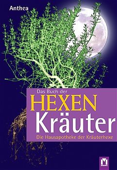 Das Buch der Hexenkräuter