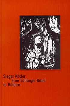 Eine Tübinger Bibel in Bildern