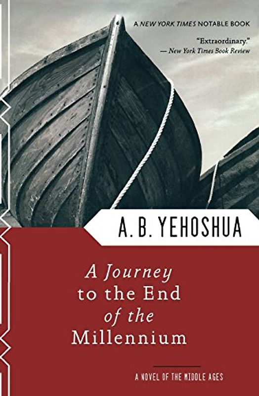 Journey to the End of the Millennium (Harvest Book) - Yehoshua, A. B.