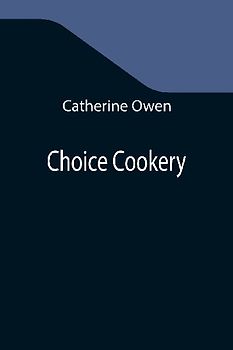 Choice Cookery
