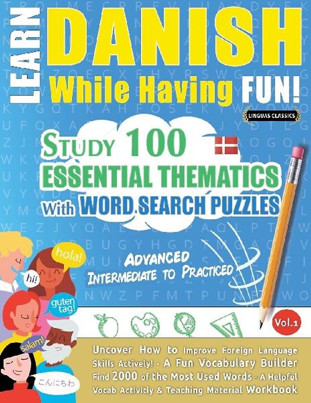 LEARN DANISH WHILE HAVING FUN! - ADVANCED
