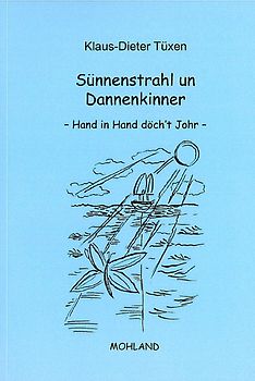 Sünnenstrahl un Dannenkinner