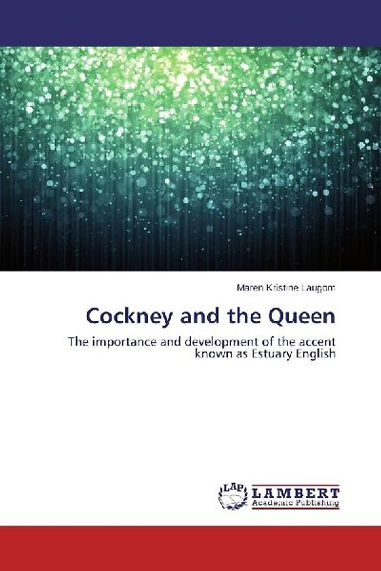 Cockney and the Queen