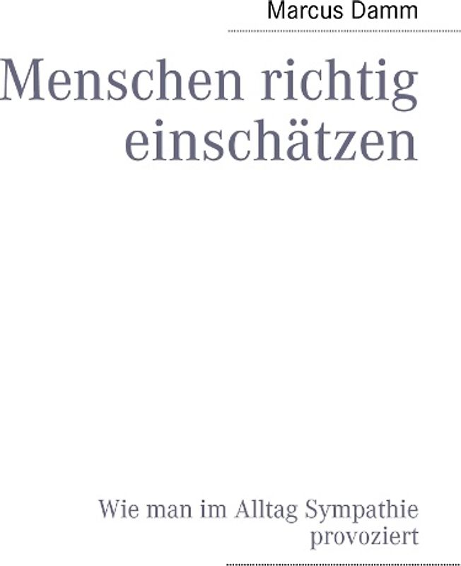 Menschen richtig einschätzen