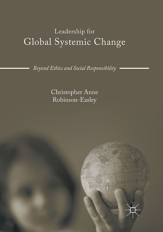 Leadership for Global Systemic Change