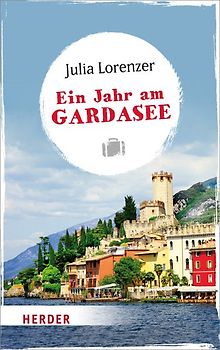 Ein Jahr am Gardasee