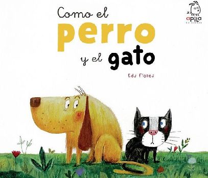Como el perro y el gato