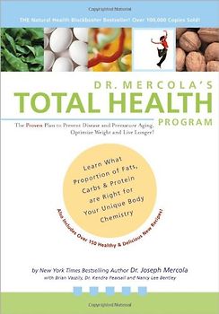 Dr. Mercola's Total Health Cookbook & Program: 150 Delicious Grain-Free Recipes & Proven Metabolic Type Plan to Prevent Disease and Optimize Weight - Joseph Mercola