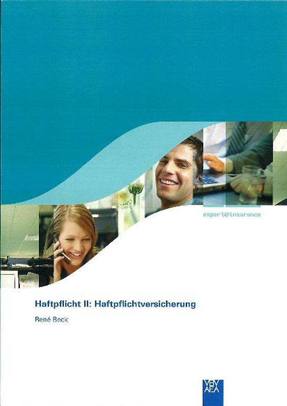 expert@insurance - Deutsche Ausgabe / Haftpflicht 2: Haftpflichtversicherung