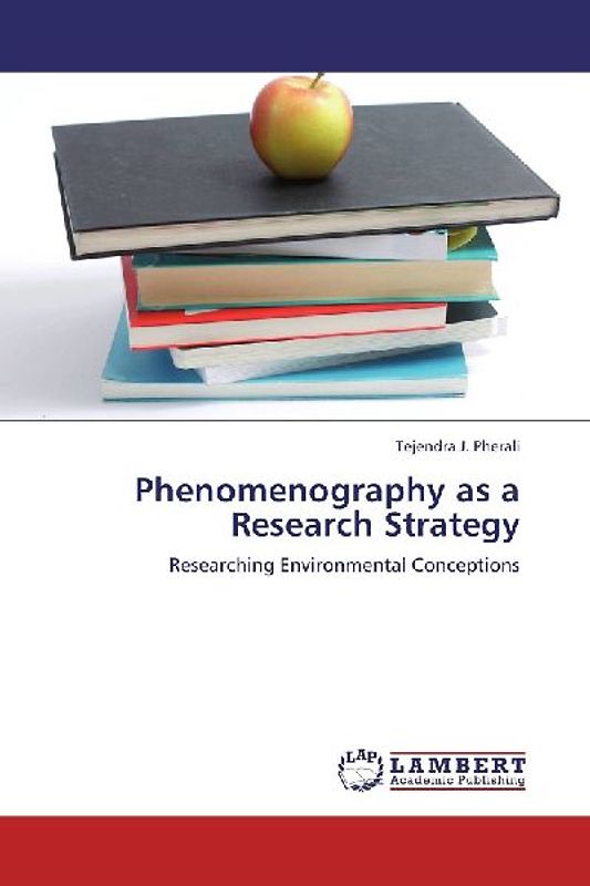 Phenomenography as a Research Strategy