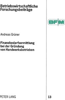 Finanzbedarfsermittlung bei der Gründung von Handwerksbetrieben
