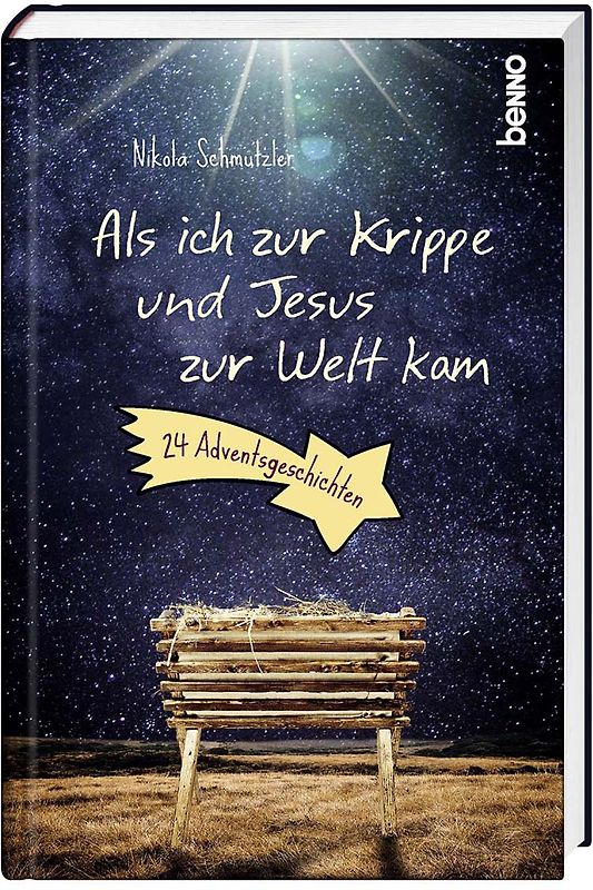 Als ich zur Krippe und Jesus zur Welt kam