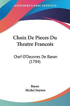Choix De Pieces Du Theatre Francois