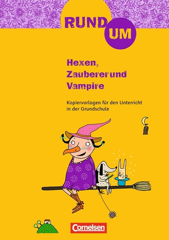 Rund um... - Grundschule / 2.-4. Schuljahr - Rund um Hexen, Zauberer und Vampire