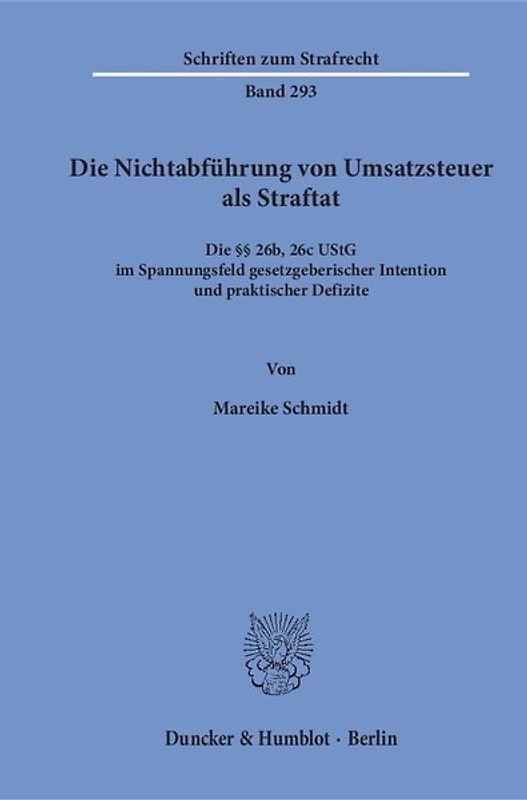 Die Nichtabführung von Umsatzsteuer als Straftat.
