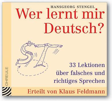 Wer lernt mir Deutsch?